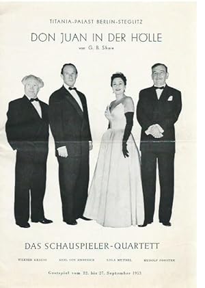 Bild des Verkufers fr Programmheft zur Auffhrung / Gastspiel vom 22.-27 . September 1953 im Titania-Palast Berlin-Steglitz: G. B. Shaw 'Don Juan in der Hlle'. Aus 'Mensch und bermensch'. Deutsch von Siegfried Trebitsch. Regie: Axel von Ambesser. Mitwirkende: Axel von Ambesser, Werner Krauss, Rudolf Forster, Lola Mthel. zum Verkauf von Antiquariat Carl Wegner