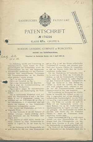 Bild des Verkufers fr Patentschrift Nr. 174224 Klasse 67 a, Gruppe 9: Norton Grinding Company in Worcester. Ausgegeben den 20. September 1906: Antrieb von Schleifmaschinen. Patentiert im Deutschen Reiche vom 2. April 1901 ab. zum Verkauf von Antiquariat Carl Wegner