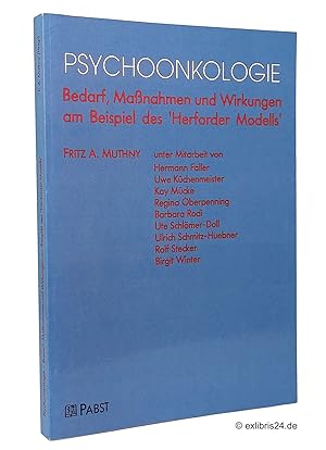 Psychoonkologie [Psycho-Onkologie] : Bedarf, Maßnahmen und Wirkungen am Beispiel des »Herforder M...