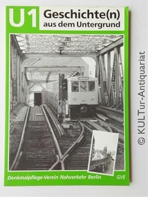 Seller image for Geschichte(n) aus dem Untergrund. - Berlin : GVE. U1. for sale by KULTur-Antiquariat