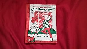 Image du vendeur pour The Snow Baby mis en vente par Betty Mittendorf /Tiffany Power BKSLINEN