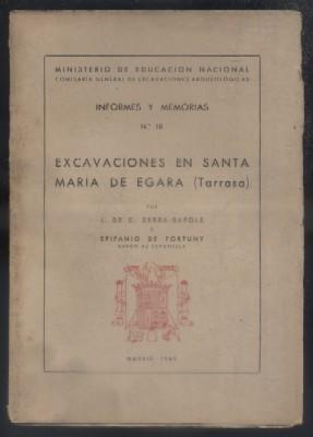 EXCAVACIONES EN SANTA MARIA DE EGARRA. INFORMES Y MEMORIAS Nº 18.