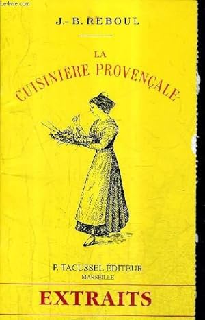 Imagen del vendedor de LA CUISINIERE PROVENCALE - EXTRAITS. a la venta por Le-Livre