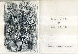 Seller image for LA VIE & LE REVE + ENVOI DE L'AUTEUR . for sale by Le-Livre