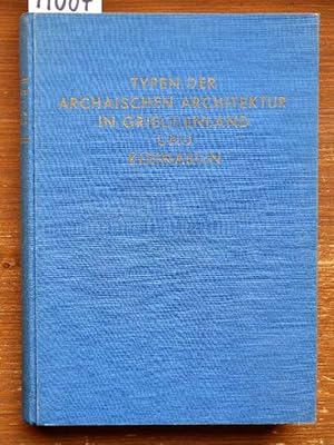 Bild des Verkufers fr Typen der archaischen Architektur in Griechenland und Kleinasien. (Habil.-Schr., Univ. Mnchen, WS 1927/28.) zum Verkauf von Michael Fehlauer - Antiquariat