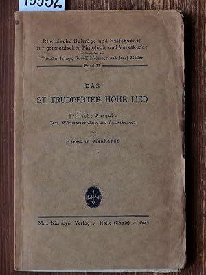 Imagen del vendedor de Das St. Trudperter Hohe Lied [mittelhochdt.]. Kritische Ausgabe. Text, Wrterverzeichnis u. Anmerkungen. a la venta por Michael Fehlauer - Antiquariat