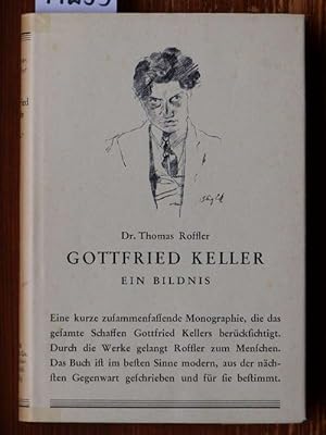 Image du vendeur pour Gottfried Keller. Ein Bildnis. mis en vente par Michael Fehlauer - Antiquariat