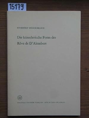 Bild des Verkufers fr Die knstlerische Form des Reve de D'Alembert. zum Verkauf von Michael Fehlauer - Antiquariat