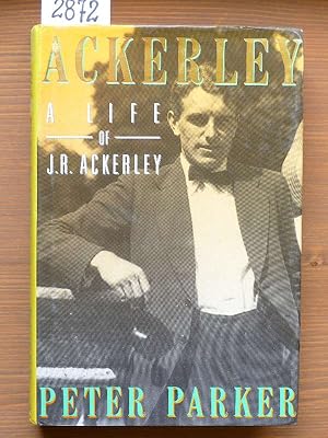 Ackerley. A life of J. R. Ackerley.