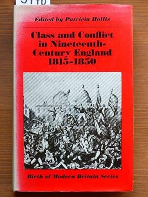 Bild des Verkufers fr Class and conflict in nineteenth-century England 1815-1850. zum Verkauf von Michael Fehlauer - Antiquariat