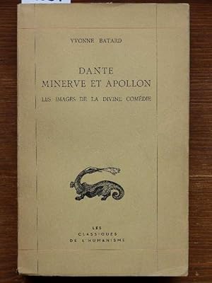 Seller image for Dante, Minerve et Apollon. Les images de la divine comedie. for sale by Michael Fehlauer - Antiquariat