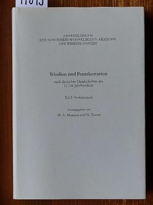 Triodion und Pentekostarion nach slavischen Handschriften des 11.-14. Jahrhunderts.