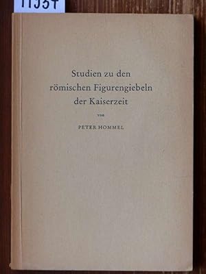 Studien zu den römischen Figurengiebeln der Kaiserzeit. (Phil. Diss. Univ. Heidelberg, WS 1951/52.)