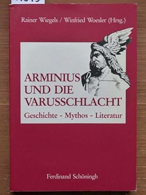 Seller image for Arminius und die Varusschlacht. Geschichte, Mythos, Literatur. for sale by Michael Fehlauer - Antiquariat