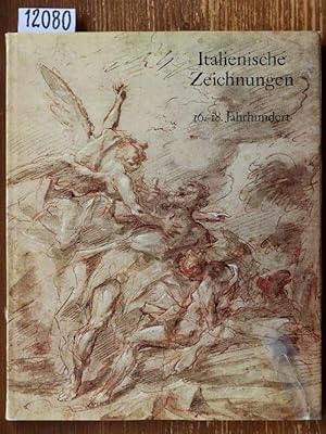 Italienische Zeichnungen des 16.-18. Jahrhunderts. Eine Ausstellung zum Andenken an Herbert List ...
