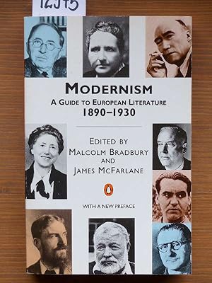 Modernism 1890-1930. ([Einbandzusatz:] A guide to European literature.)