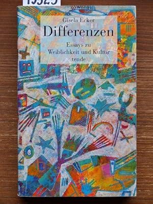 Differenzen. Essays zu Weiblichkeit und Kultur.