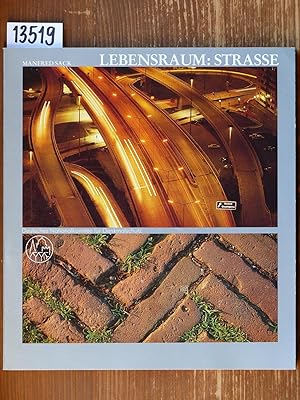 Lebensraum: Strasse. Hrsg.: Deutsches Nationalkomitee für Denkmalschutz.