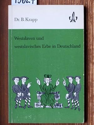 Imagen del vendedor de Westslaven und westslavisches Erbe in Deutschland. a la venta por Michael Fehlauer - Antiquariat