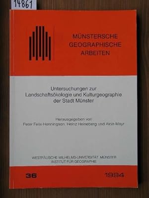 Seller image for Untersuchungen zur Landschaftskologie und Kulturgeographie der Stadt Mnster. for sale by Michael Fehlauer - Antiquariat