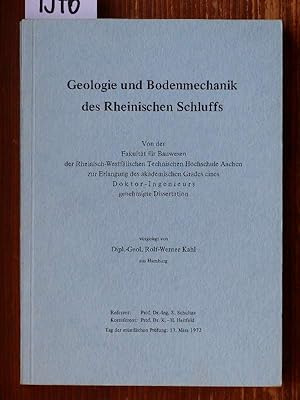 Geologie und Bodenmechanik des Rheinischen Schluffs. (Diss. der Fakultät für Bauwesen der Rhein.-...