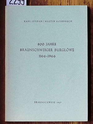 Bild des Verkufers fr 800 Jahre Braunschweiger Burglwe 1166-1966. zum Verkauf von Michael Fehlauer - Antiquariat