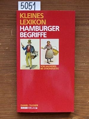 Bild des Verkufers fr Kleines Lexikon Hamburger Begriffe. zum Verkauf von Michael Fehlauer - Antiquariat
