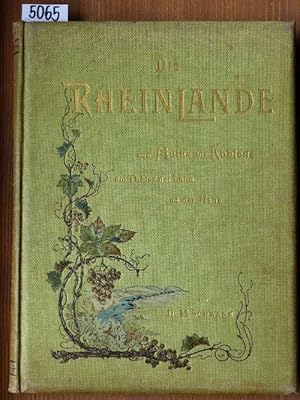 Imagen del vendedor de Die Rheinlande von Mainz bis Koblenz. Die Thler der Lahn und der Nahe. a la venta por Michael Fehlauer - Antiquariat