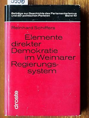 Bild des Verkufers fr Elemente direkter Demokratie im Weimarer Regierungssystem. (Phil. Diss., Univ. Mannheim.) zum Verkauf von Michael Fehlauer - Antiquariat