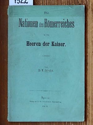 Die Nationen des Römerreiches in den Heeren der Kaiser. [Zugl.: Phil. Diss. d. Univ. München.]