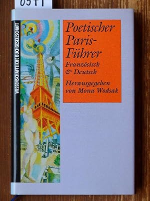 Seller image for Poetischer Paris-Fhrer. Franzsisch u. deutsch. Zus.-gest., eingeleitet u. mit Komm. versehen. for sale by Michael Fehlauer - Antiquariat