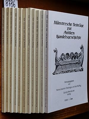 Münstersche Beiträge zur antiken Handelsgeschichte. Hrsg. von Hans-Joachim Drexhage u. (ab H. 23,...