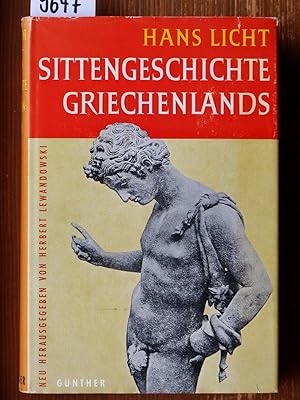 Sittengeschichte Griechenlands. Neu hrsg., bearb. u. eingeleitet von Herbert Lewandowski.