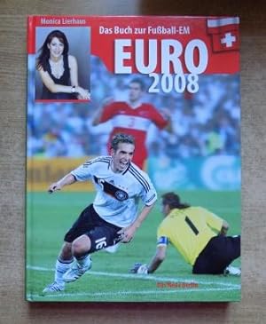 Seller image for Das Buch zur Fuball-EM Euro 2008. for sale by Antiquariat BcherParadies