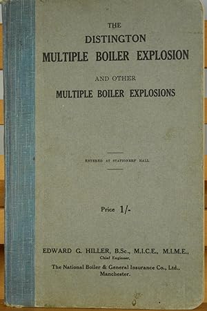 The Distington Multiple Boiler Explosion and Other Multiple Boiler Explosions