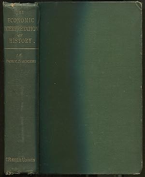 Bild des Verkufers fr The Economic Interpretation of History (Lectures Delivered in Worcester College Hall, Oxford, 1887-8) zum Verkauf von Between the Covers-Rare Books, Inc. ABAA