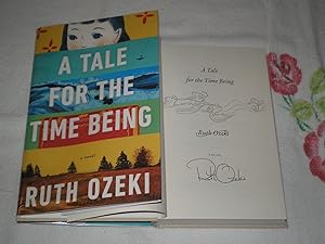 Seller image for A Tale For The Time Being : Signed for sale by SkylarkerBooks
