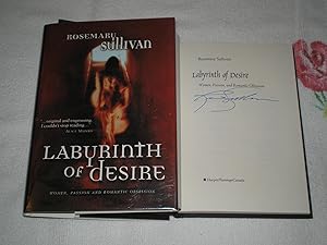 Seller image for Labyrinth Of Desire: Women, Passion, And Romantic Obsession: Signed for sale by SkylarkerBooks