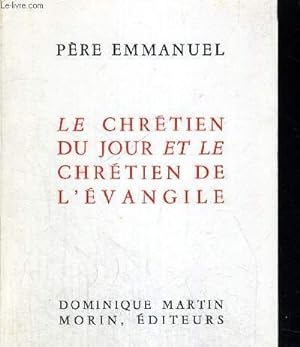 Seller image for LE CHREITEN DU JOUR ET LE CHREITEN DE L EVANGILE for sale by Le-Livre