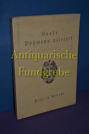 Bild des Verkufers fr Prag im Gedicht : Seele Bhmens allezeit! , [Anthologie]. O. Bayer zum Verkauf von Antiquarische Fundgrube e.U.