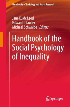 Bild des Verkufers fr Handbook of the Social Psychology of Inequality zum Verkauf von BuchWeltWeit Ludwig Meier e.K.