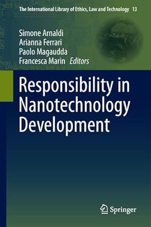 Immagine del venditore per Responsibility in Nanotechnology Development venduto da BuchWeltWeit Ludwig Meier e.K.