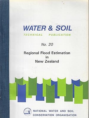 Regional Flood Estimation in New Zealand. Water & Soil Technical Publication No. 20.