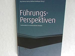 Seller image for Fhrungsperspektiven: Denkanste fr verantwortliches Handeln. for sale by Antiquariat Bookfarm