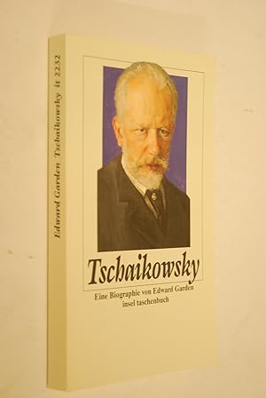 Bild des Verkufers fr Tschaikowsky: eine Biographie. von. Aus dem Engl. von Konrad Kster, Insel-Taschenbuch; 2232 zum Verkauf von Antiquariat Biebusch