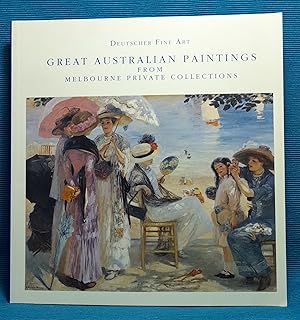 Great Australian Paintings from Melbourne Private Collections