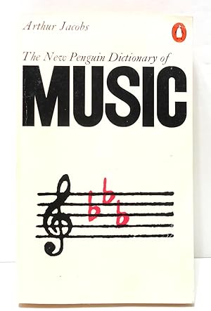 The New Penguin Dictionary of Music, Fourth Edition