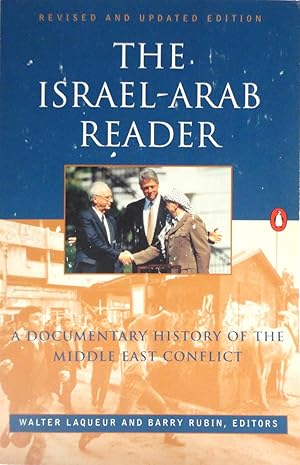 Image du vendeur pour The Israel-Arab Reader: A Documentary History of the Middle East Conflict mis en vente par The Parnassus BookShop