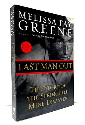 Seller image for Last Man Out: The Story of the Springhill Mine Disaster for sale by The Parnassus BookShop