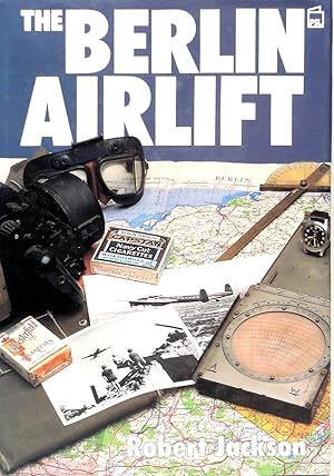 Bild des Verkufers fr The Berlin Airlift zum Verkauf von The Parnassus BookShop